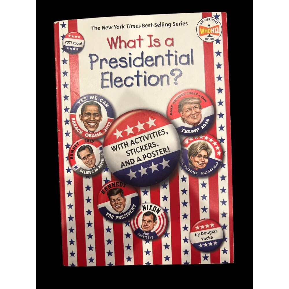 What Is A Presidential Election? An Official WhoHQ Book Activity Book 2020 Kids